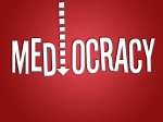 mediocracy 1